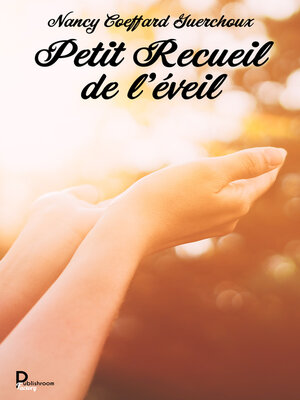 cover image of Petit Recueil de l'éveil